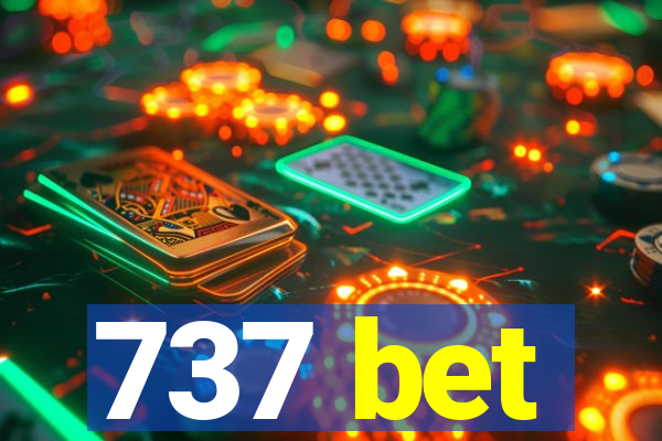 737 bet